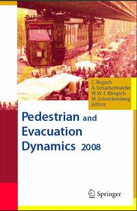 Pedestrian and Evacuation Dynamics (2008)