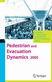 Pedestrian and Evacuation Dynamics (2005)